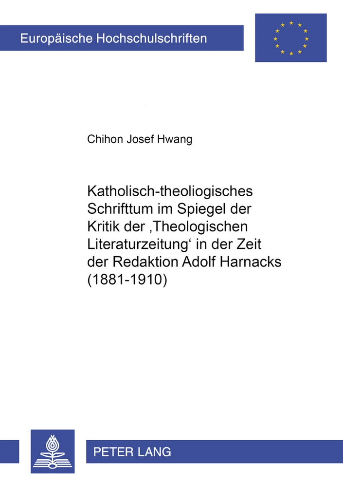 Titel: Katholisch-theologisches Schrifttum im Spiegel der Kritik der «Theologischen Literaturzeitung» in der Zeit der Redaktion Adolf Harnacks (1881-1910)