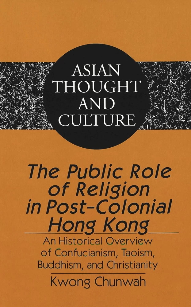 Title: The Public Role of Religion in Post-Colonial Hong Kong