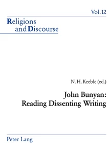 Title: John Bunyan: Reading Dissenting Writing