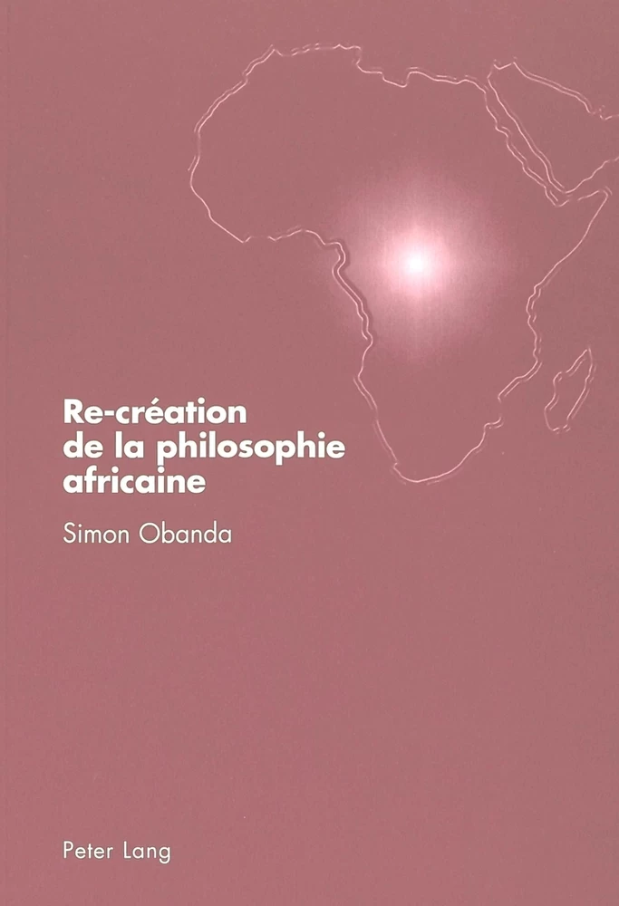 Titre: Re-création de la philosophie africaine