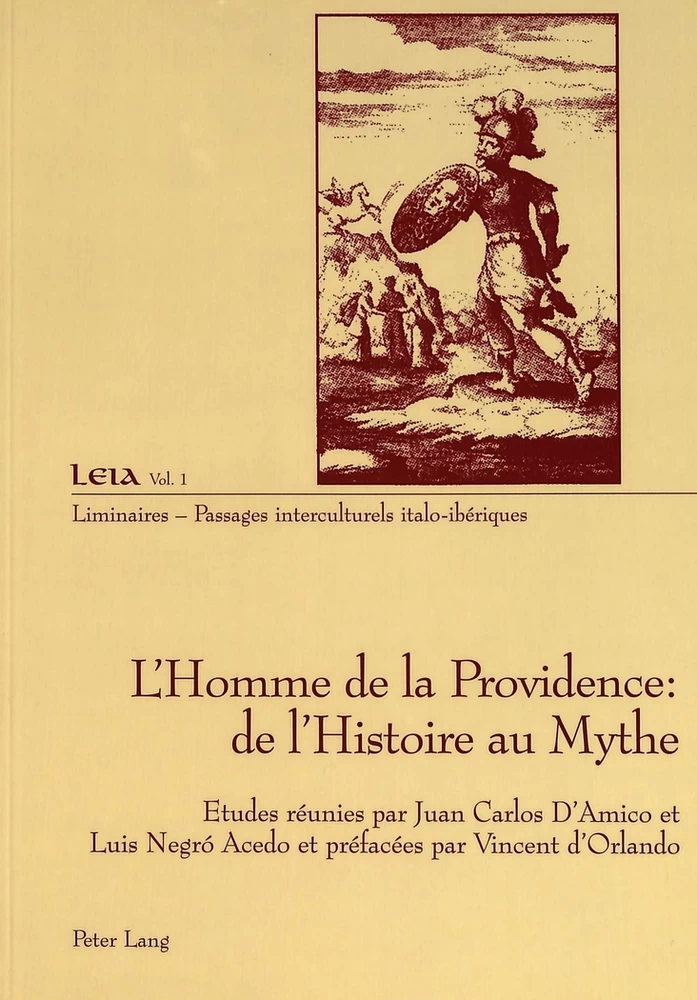 Titre: L’Homme de la Providence: de l’Histoire au Mythe