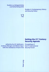 Title: Setting the 21 st  Century Security Agenda