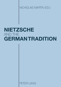 Title: Nietzsche and the German Tradition