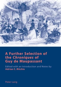 Title: A Further Selection of the «Chroniques» of Guy de Maupassant