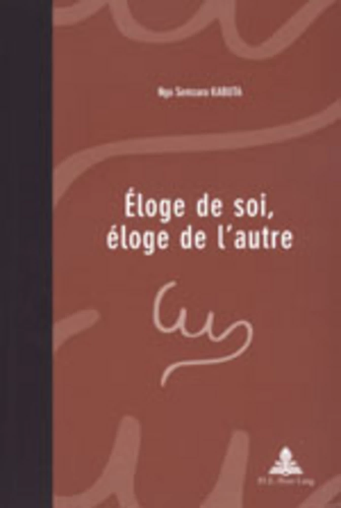 Titre: Éloge de soi, éloge de l‘autre