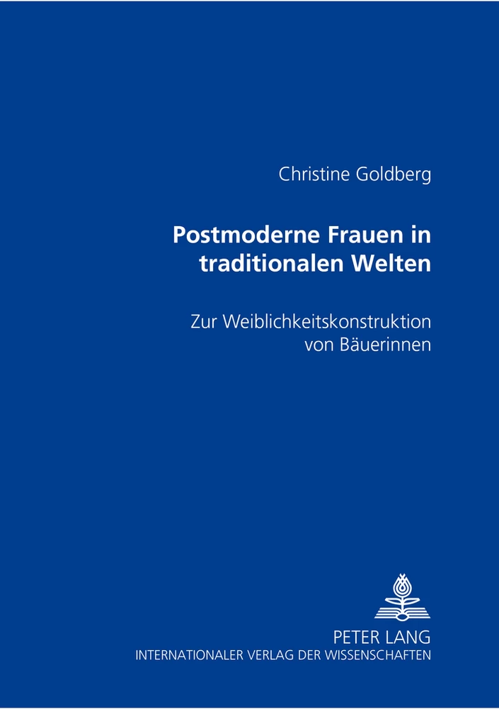 Titel: Postmoderne Frauen in traditionalen Welten