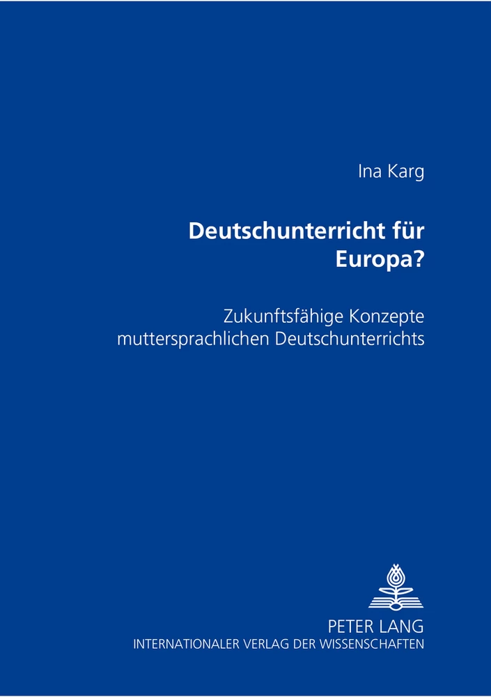 Titel: Deutschunterricht für Europa?
