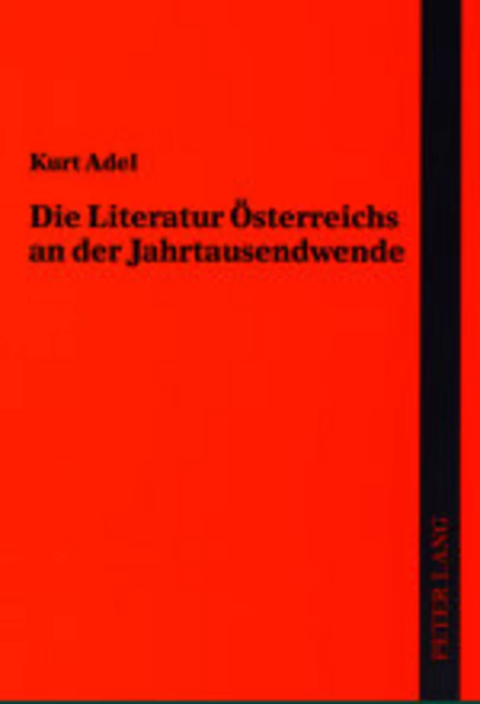 Title: Die Literatur Österreichs an der Jahrtausendwende