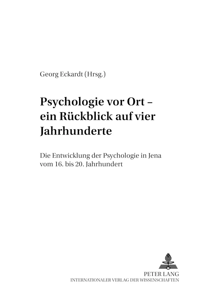 Titel: Psychologie vor Ort – ein Rückblick auf vier Jahrhunderte