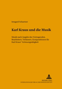 Title: Karl Kraus und die Musik