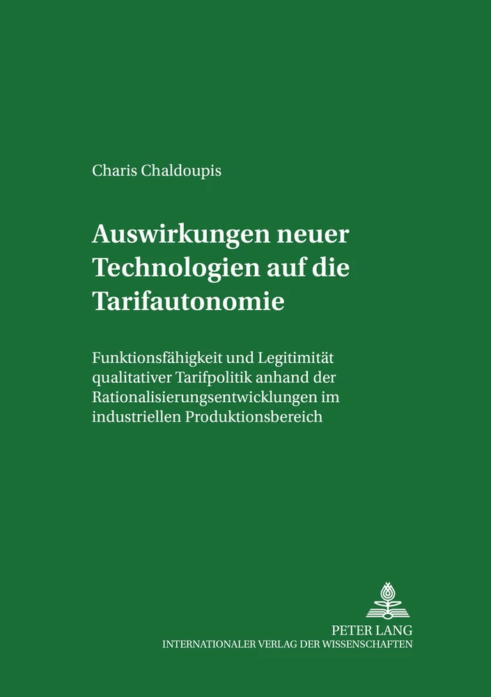 Titel: Auswirkungen neuer Technologien auf die Tarifautonomie