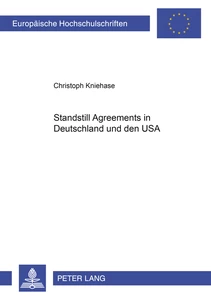 Titel: Standstill Agreements in Deutschland und den USA