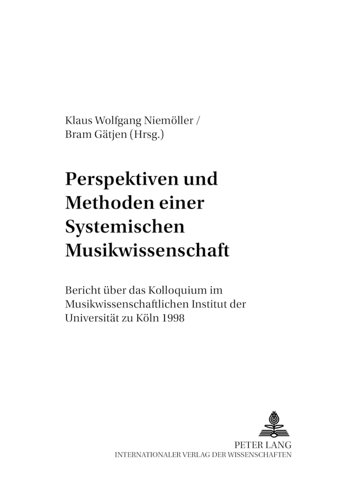 Title: Perspektiven und Methoden einer Systemischen Musikwissenschaft