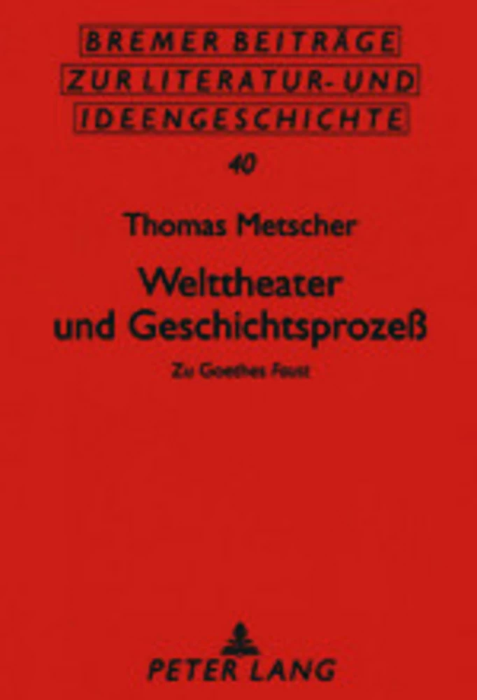 Title: Welttheater und Geschichtsprozeß