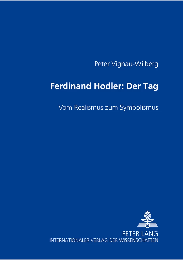 Titel: Ferdinand Hodler- «Der Tag»