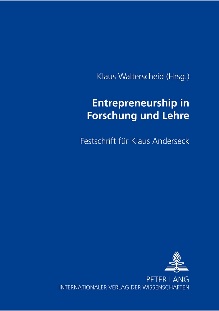 Titel: Entrepreneurship in Forschung und Lehre