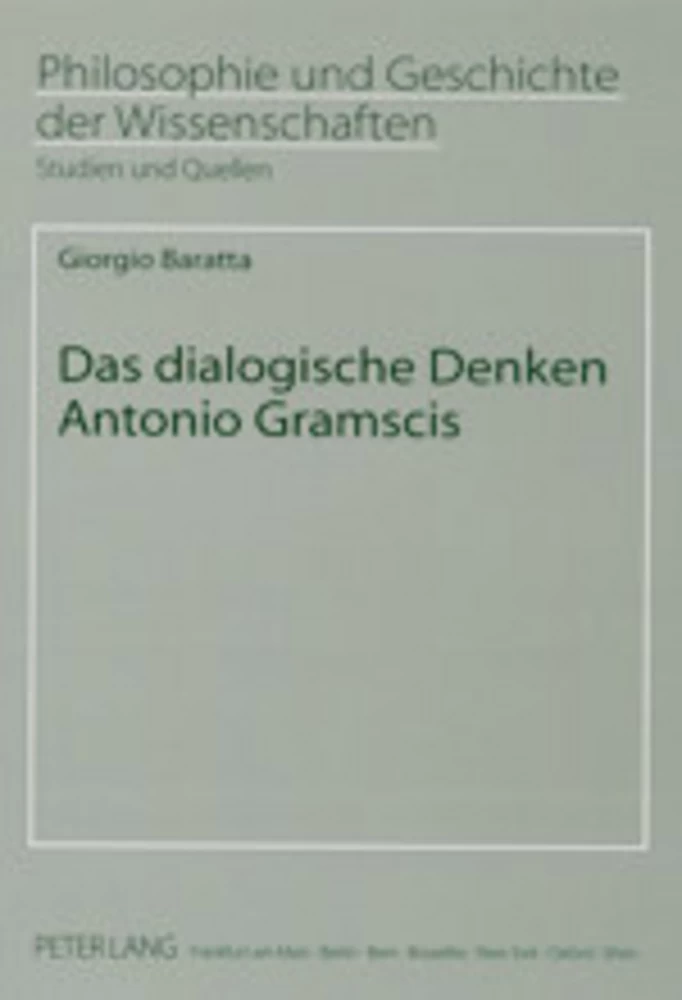 Titel: Das dialogische Denken Antonio Gramscis