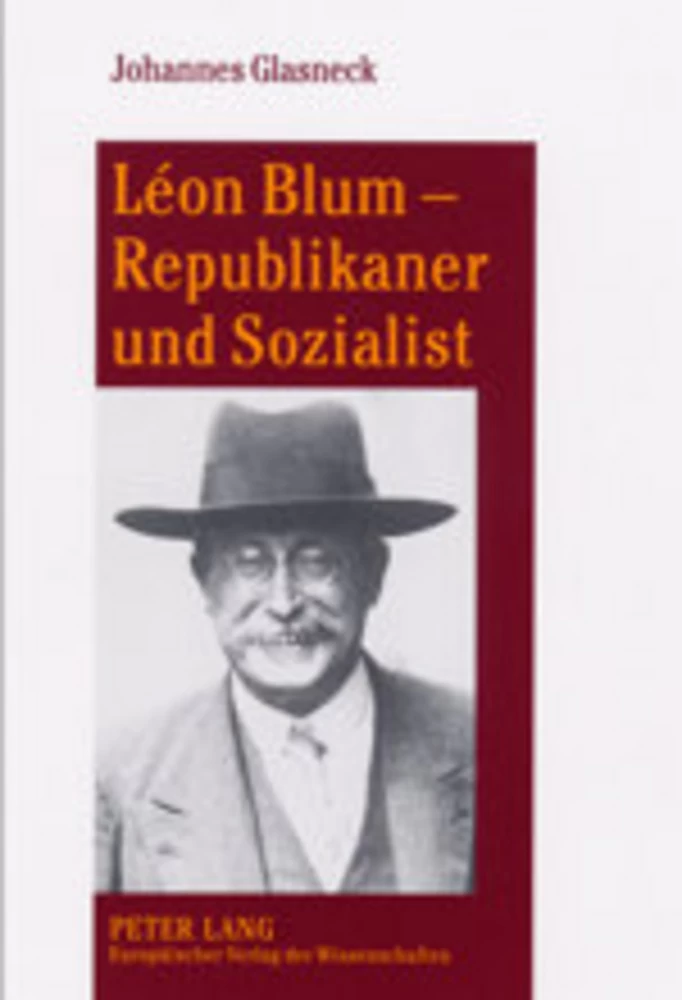 Title: Léon Blum – Republikaner und Sozialist