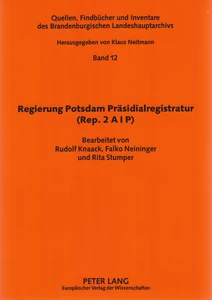 Title: Regierung Potsdam Präsidialregistratur (Rep. 2 A I P)
