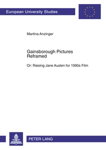 Title: Gainsborough Pictures Reframed