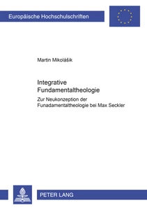 Title: Integrative Fundamentaltheologie