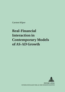 Title: Real-Financial Interaction in Contemporary Models of AS-AD Growth