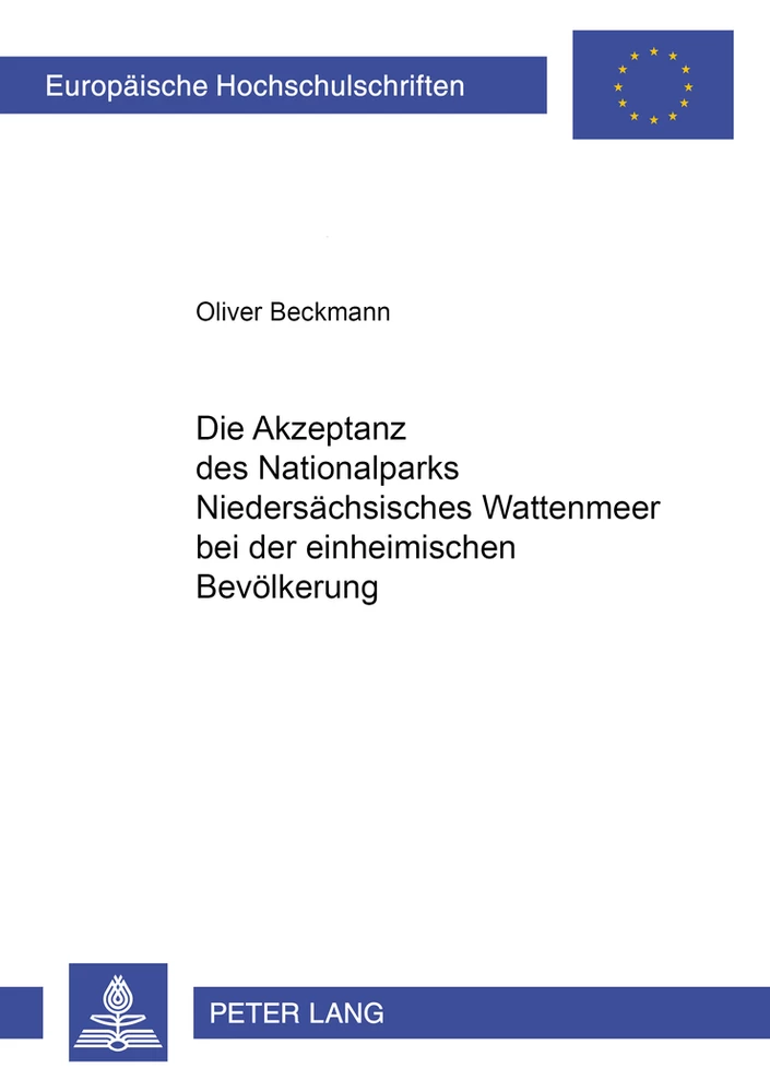 Title: Die Akzeptanz des Nationalparks Niedersächsisches Wattenmeer bei der einheimischen Bevölkerung