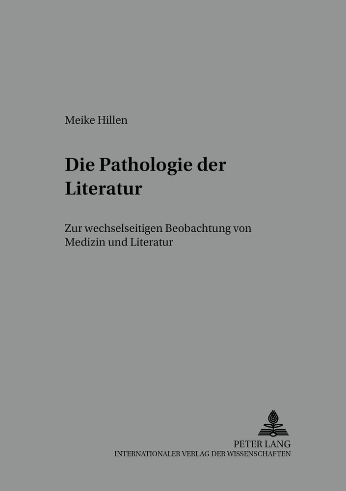 Titel: Die Pathologie der Literatur