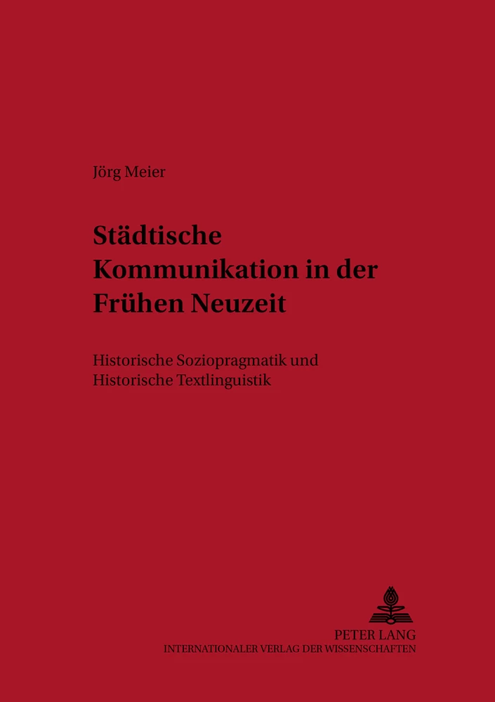 Title: Städtische Kommunikation in der Frühen Neuzeit