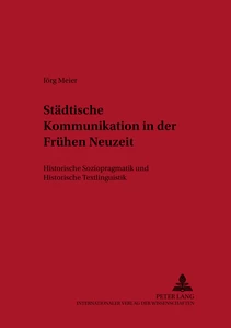 Title: Städtische Kommunikation in der Frühen Neuzeit
