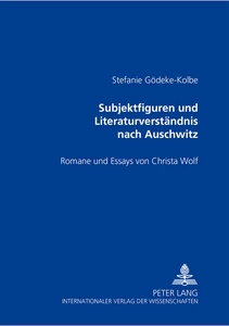 Title: Subjektfiguren und Literaturverständnis nach Auschwitz