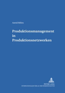 Title: Produktionsmanagement in Produktionsnetzwerken