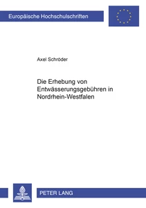 Title: Die Erhebung von Entwässerungsgebühren in Nordrhein-Westfalen
