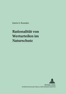 Title: Rationalität von Werturteilen im Naturschutz