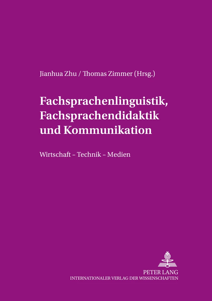 Titel: Fachsprachenlinguistik, Fachsprachendidaktik und interkulturelle Kommunikation
