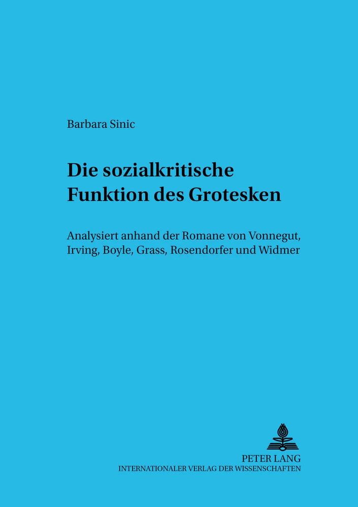 Titel: Die sozialkritische Funktion des Grotesken