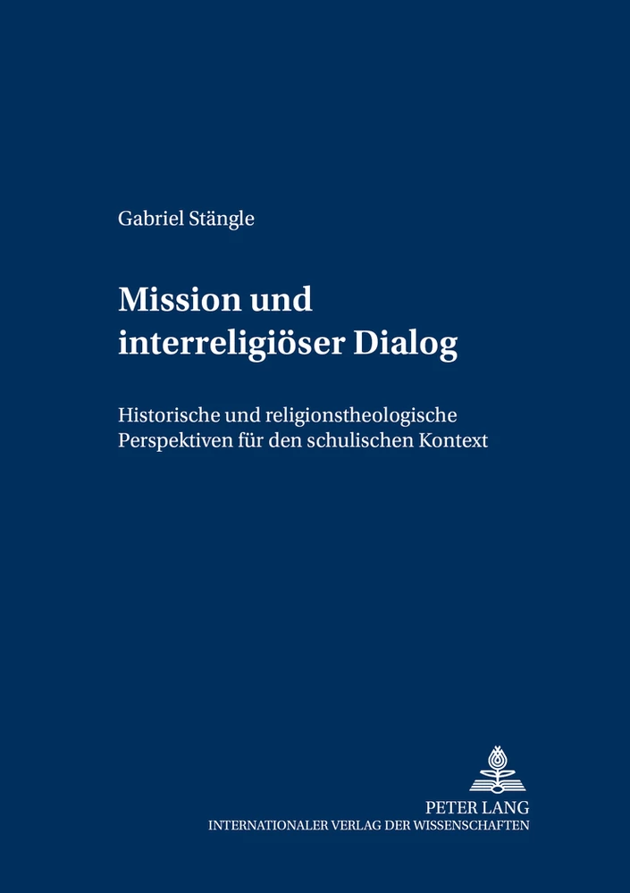 Titel: Mission und interreligiöser Dialog