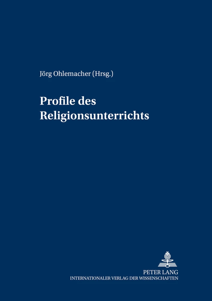 Titel: Profile des Religionsunterrichts