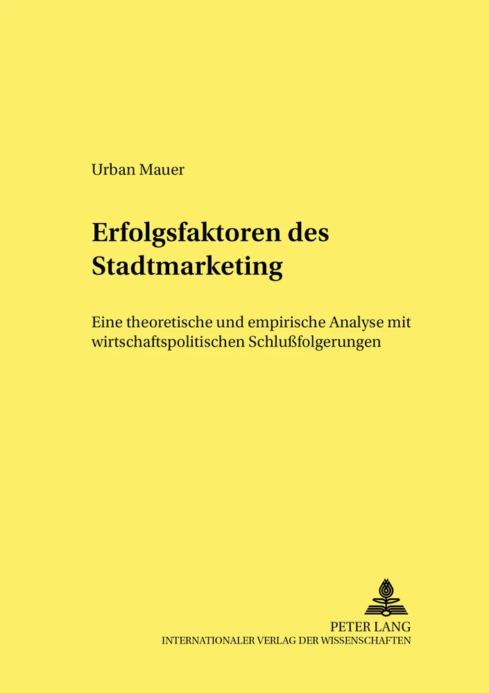 Title: Erfolgsfaktoren des Stadtmarketing