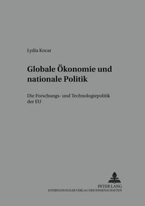 Titel: Globale Ökonomie und nationale Politik
