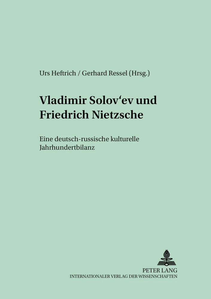 Titel: Vladimir Solov’ev und Friedrich Nietzsche
