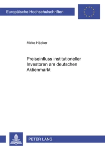Title: Preiseinfluss institutioneller Investoren am deutschen Aktienmarkt