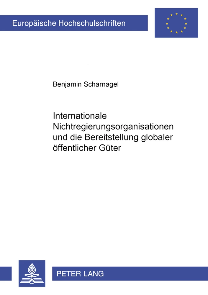 Title: Internationale Nichtregierungsorganisationen und die Bereitstellung globaler öffentlicher Güter