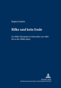 Title: «Rilke und kein Ende»