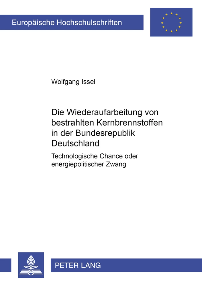 Titel: Die Wiederaufarbeitung von bestrahlten Kernbrennstoffen in der Bundesrepublik Deutschland