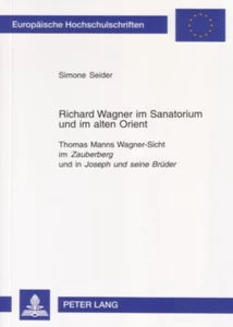 Title: Richard Wagner im Sanatorium und im alten Orient
