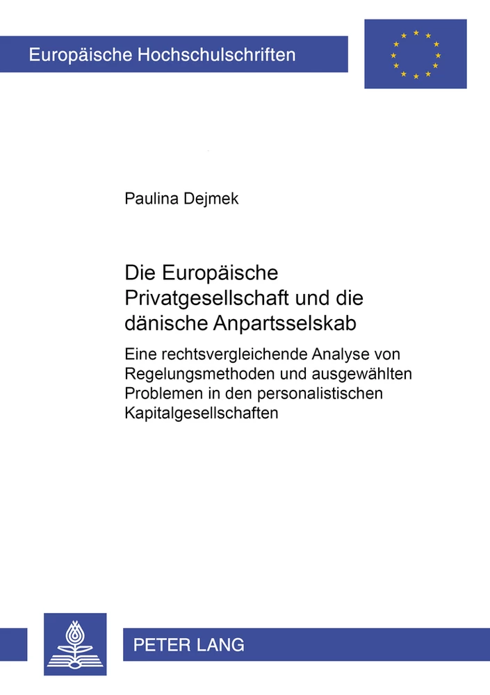 Title: Die Europäische Privatgesellschaft und die dänische Anpartsselskab