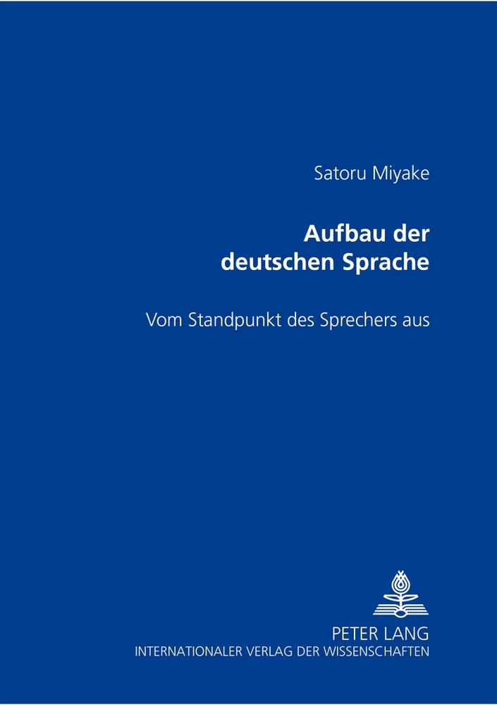 Titel: Aufbau der deutschen Sprache