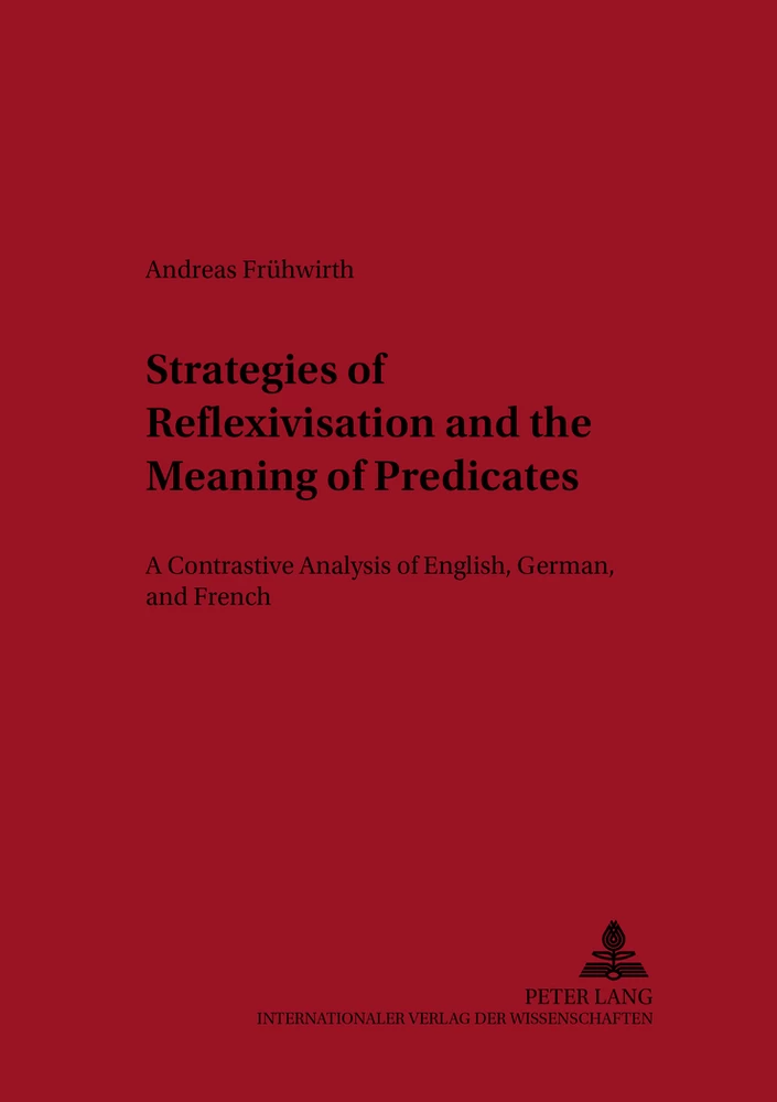 Title: Strategies of Reflexivisation and the Meaning of Predicates
