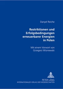 Title: Restriktionen und Erfolgsbedingungen erneuerbarer Energien in Polen